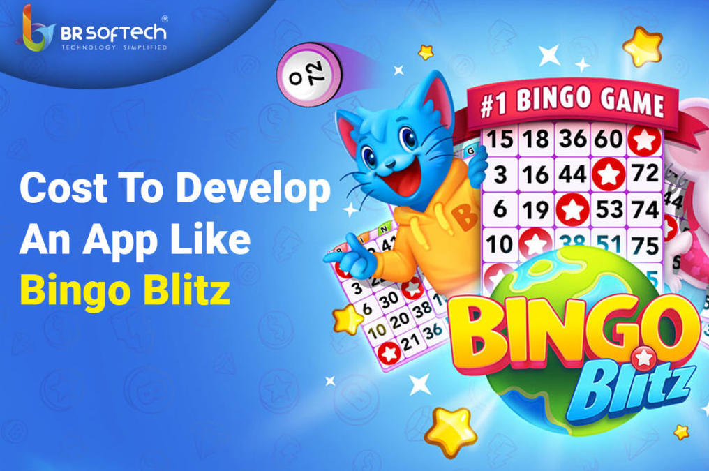 How Much Does It Cost To Develop An App Like Bingo Blitz